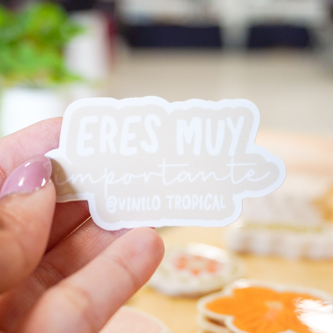 Eres Muy Importante ~ Sticker